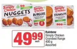 SuperSpar Rainbow Simply Chicken Crumbed Range Assorted offer