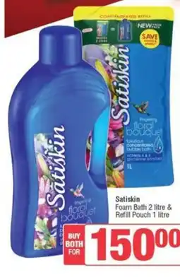 SuperSpar Satiskin Foam Bath & Refill Pouch offer