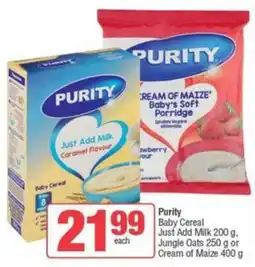 SuperSpar Purity Baby Cereal Just Add Milk, Jungle Oats or Cream of Maize offer