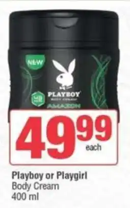SuperSpar Playboy or Playgirl Body Cream offer