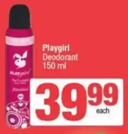 SuperSpar Playgirl Deodorant offer
