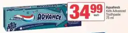 SuperSpar Aquafresh Kids Advanced Toothpaste offer