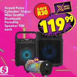 Shoprite Xceed Pulse Cylinder/ Disco/ Mini Graffiti Bluetooth Portable Speaker 5W offer