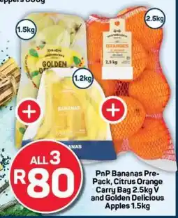 Pick n Pay PnP Bananas Pre-Pack, Citrus Orange Carry Bag 2.5kg V and Golden Delicious Apples 1.5kg offer