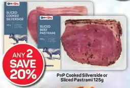 Pick n Pay PnP Cooked Silverside or Sliced Pastrami offer