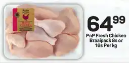 Pick n Pay PnP Fresh Chicken Braaipack offer