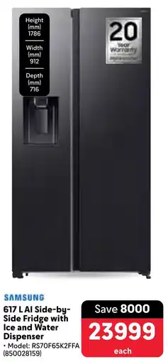 Makro SAMSUNG AI Side-by- Side Fridge with Ice and Water Dispenser offer