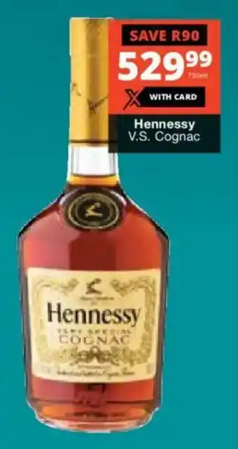 Checkers Liquor Shop Hennessy V.S. Cognac offer