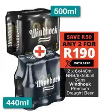 Checkers Liquor Shop Windhoek Premium Draught Beer offer