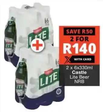 Checkers Liquor Shop Castle Lite Beer NRB offer