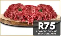 OBC Meat & Chicken Obc ground beef & gizzards offer