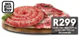 OBC Meat & Chicken Obc beef cuts & obc heroes braaiwors offer