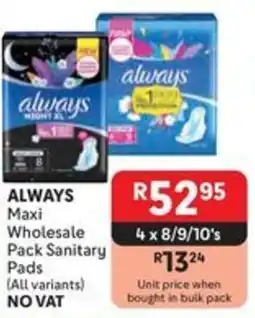 Makro ALWAYS Maxi Wholesale Pack Sanitary Pads offer