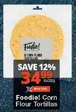 Checkers Foodie! Corn Flour Tortillas offer