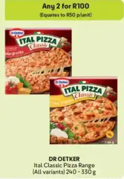 Makro DR OETKER Ital Classic Pizza Range offer