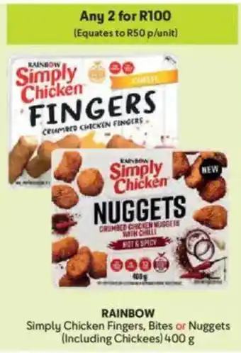 Makro RAINBOW Simply Chicken Fingers, Bites or Nuggets offer