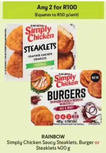 Makro RAINBOW Simply Chicken Saucy Steaklets, Burger or Steaklets offer