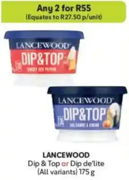 Makro LANCEWOOD Dip & Top or Dip de'lite offer
