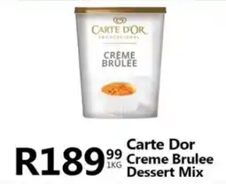 Take 'n Pay Carte Dor Creme Brulee Dessert Mix offer