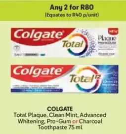 Makro COLGATE Total Plaque, Clean Mint, Advanced Whitening, Pro-Gum or Charcoal Toothpaste offer