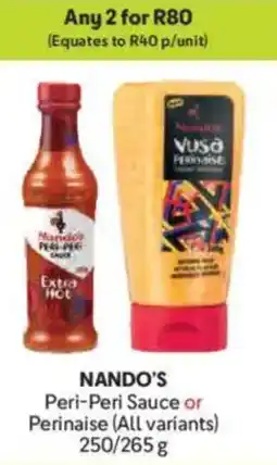 Makro NANDO'S Peri-Peri Sauce or Perinaise offer