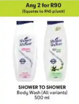 Makro SHOWER TO SHOWER Body Wash offer