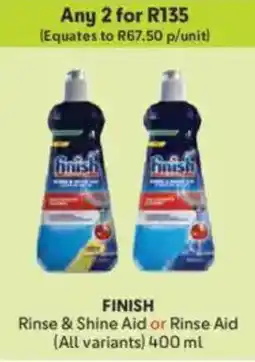 Makro FINISH Rinse & Shine Aid or Rinse Aid offer