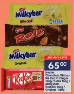 President Hyper Nestle Chocolate Slabs Kit Kat 11 Finger/ Rolo/ Milky Bar Krackle/ Original offer