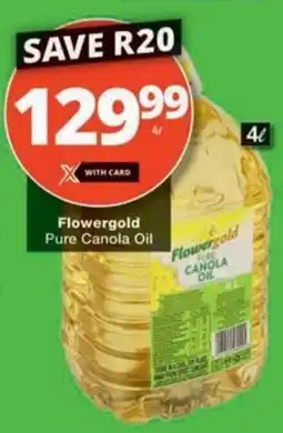 Checkers Hyper Flowergold Pure Canola Oil offer