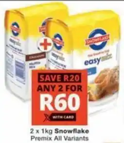 Checkers Hyper Snowflake Premix All Variants offer