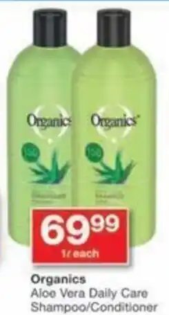 Checkers Hyper Organics Aloe Vera Daily Care Shampoo/ Conditioner offer