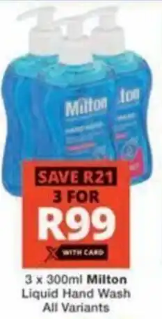 Checkers Hyper Milton Liquid Hand Wash All Variants offer