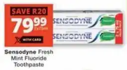 Checkers Hyper Sensodyne Fresh Mint Fluoride Toothpaste offer