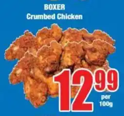 Boxer BOXER Crumbed Chicken offer