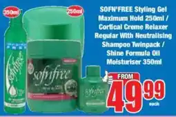 Boxer SOFN'FREE Styling Gel Maximum Hold/ Cortical Creme Relaxer With Neutralising Shampoo Twinpack/ Shine Formula Oil Moisturiser offer