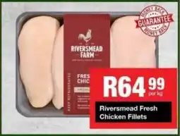 Take 'n Pay Riversmead Fresh Chicken Fillets offer
