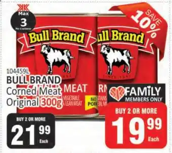 KitKat Cash and Carry BULL BRAND Corned Meat Original 300g offer