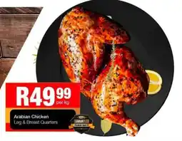 Take 'n Pay Arabian Chicken Leg & Breast Quarters offer