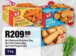 Take 'n Pay I&J Battered Portions, I&J Fish Cakes, I&J Fish Fingers offer