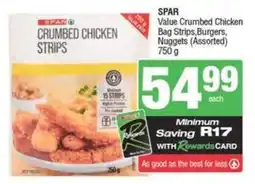 Spar SPAR Value Crumbed Chicken Bag Strips, Burgers, Nuggets offer