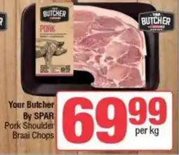 Spar Your Butcher By SPAR Pork Shoulder Braai Chops offer