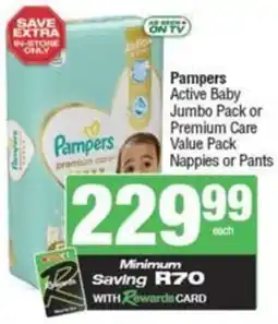 Spar Pampers Active Baby Jumbo Pack or Premium Care Value Pack Nappies or Pants offer