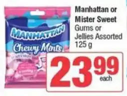 Spar Manhattan or Mister Sweet Gums or Jellies Assorted offer