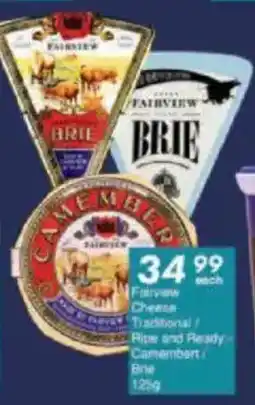 President Hyper Fairview Cheese Traditional/ Ripe and Ready Camembert Brie offer