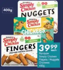 President Hyper Rainbow Simply Chicken Fingers/ Nuggets Chickees offer