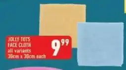 Shoprite Jolly tots face cloth all variants offer