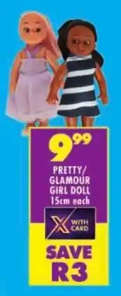 Shoprite Pretty/ glamour girl doll offer