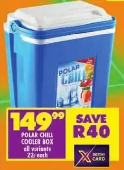 Shoprite Polar chill cooler box all variants offer