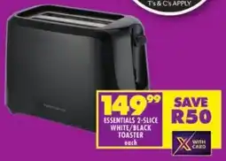 Shoprite Essentials 2-slice white/ black toaster offer