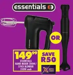 Shoprite Essentials hand mixer 200w/ stick blender 350w offer